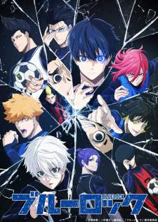 Blue Lock Sub Indo : Episode 1 – 24 (End)