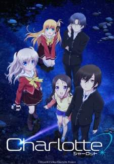 Charlotte BD Sub Indo : Episode 1 – 13 (End) + OVA