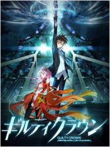 Guilty Crown Sub Indo : Episode 1 – 22 (End) + OVA