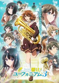 Hibike! Euphonium Season 3 Sub Indo : Episode 1 – 13 (End)
