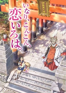 Inari, Konkon, Koi Iroha. BD Sub Indo : Episode 1 – 10 (End) + OVA