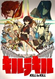 Kill la Kill BD Sub Indo : Episode 1 – 24 (End) + OVA