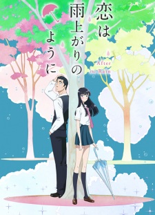 Koi wa Ameagari no You ni Sub Indo : Episode 1 – 12 (End)